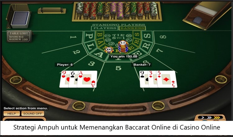 Strategi Ampuh untuk Memenangkan Baccarat Online di Casino Online